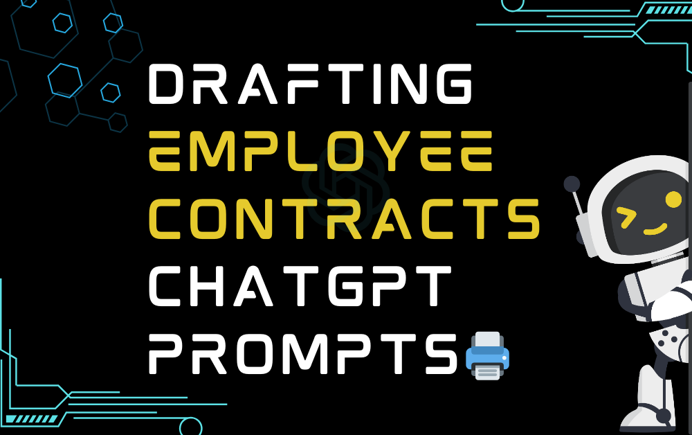 Drafting Employee Contracts ChatGPT Prompts