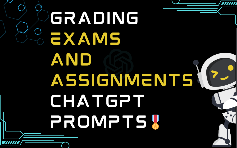 Grading Exams And Assignments ChatGPT Prompts