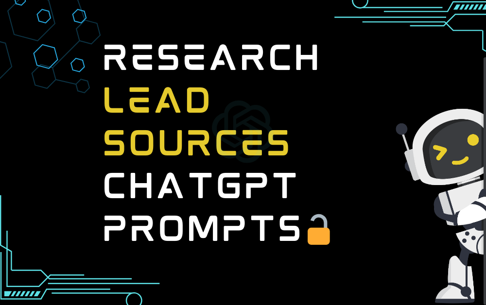 🔓Research lead sources ChatGPT Prompts