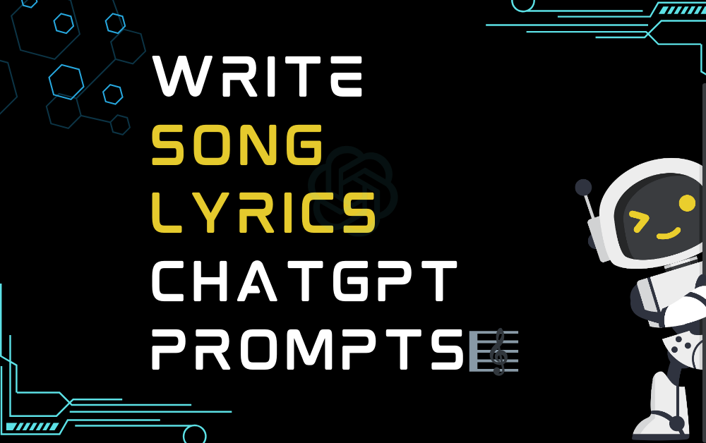 🎼Write Song Lyrics ChatGPT Prompts