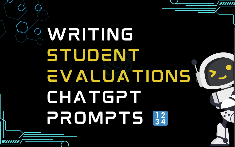🔢Writing Student Evaluations ChatGPT Prompts
