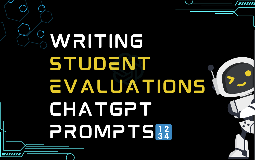 🔢Writing Student Evaluations ChatGPT Prompts