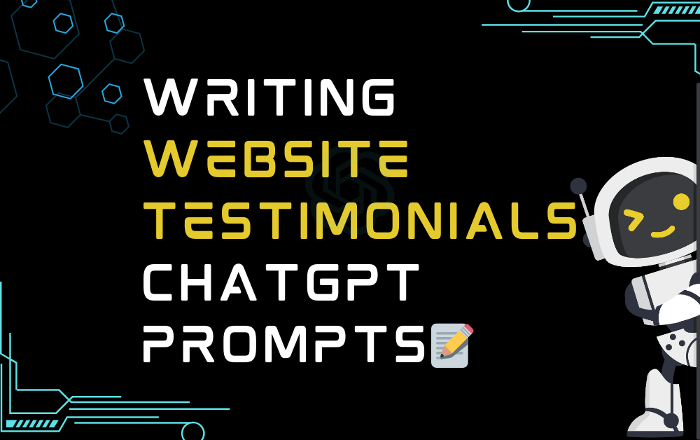 📝Writing Website Testimonials ChatGpt Prompts