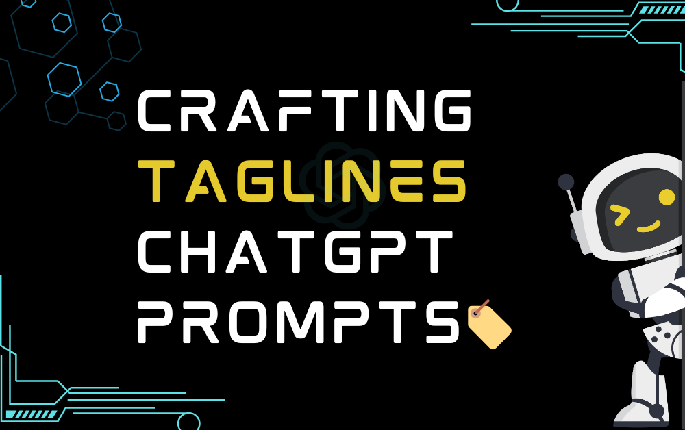 🏷️Crafting taglines ChatGPT Prompts