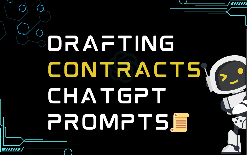 Drafting contracts ChatGPT Prompts