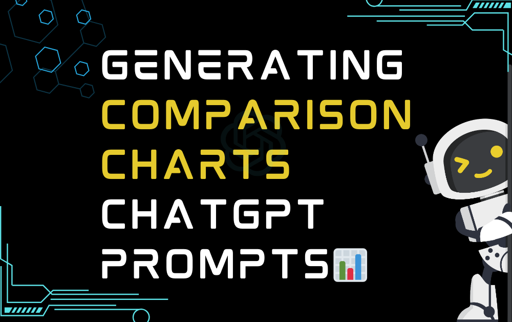 📊Generating comparison charts ChatGPT Prompts