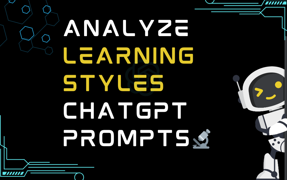 🔬Analyze learning styles ChatGPT Prompts