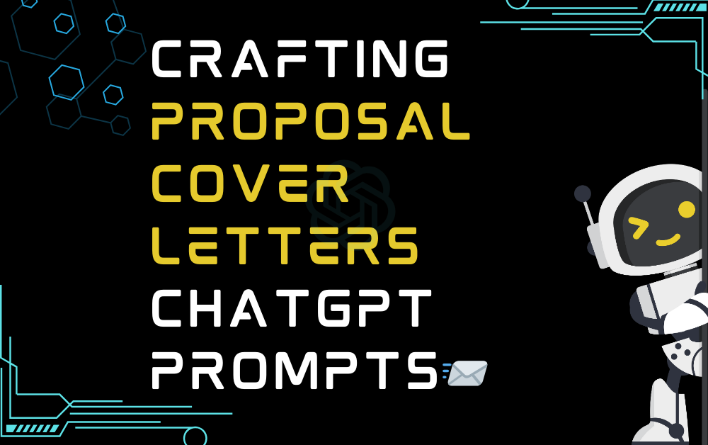 📨Crafting proposal cover letters ChatGPT Prompts