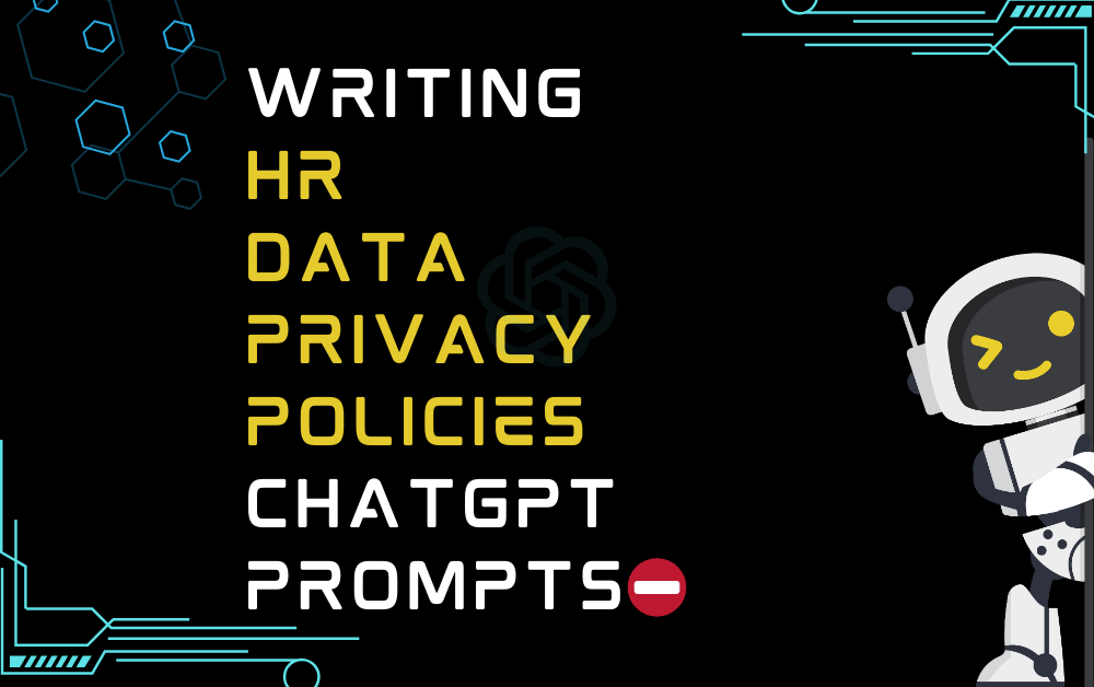 ⛔Writing HR data privacy policies ChatGPT Prompts