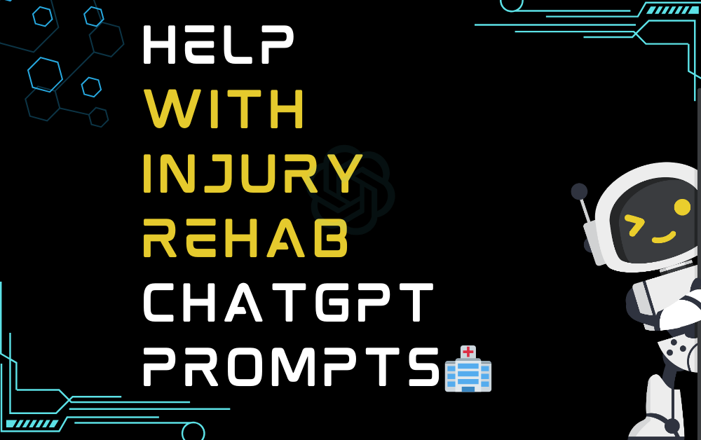 🏥Help with injury rehab ChatGPT Prompts