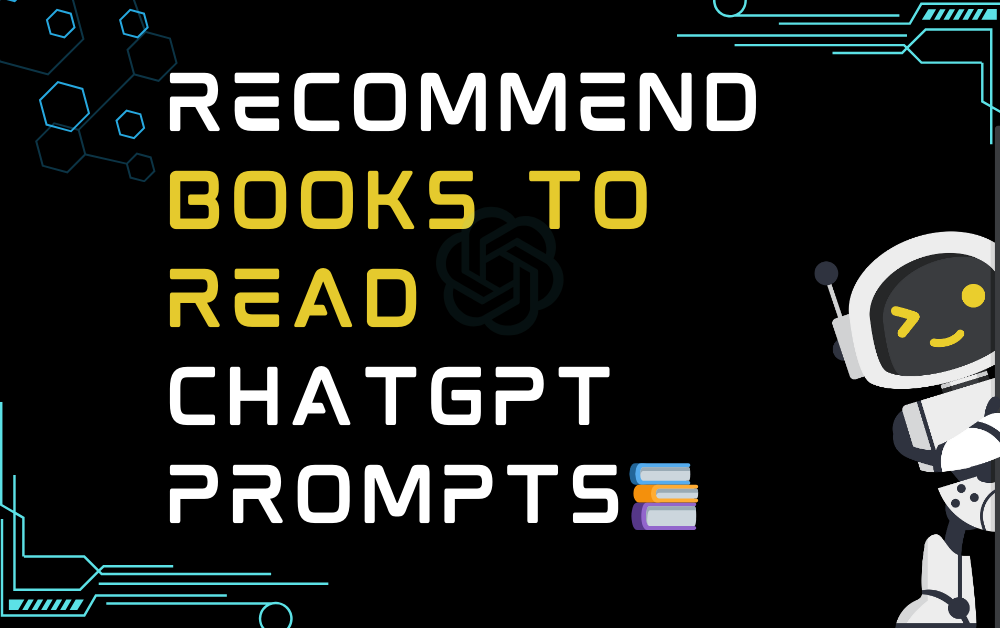 📚Recommend books to read ChatGPT Prompts