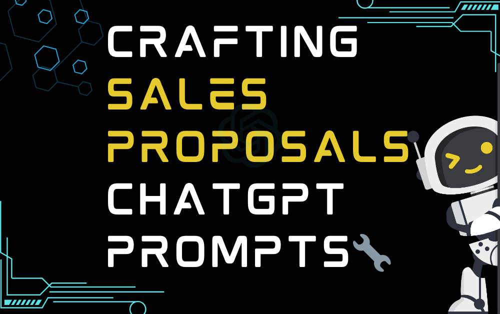 🔧Crafting sales proposals ChatGPT Prompts