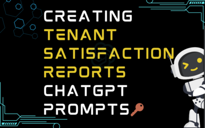 🔑Creating tenant satisfaction reports ChatGPT Prompts