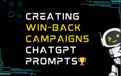 🏆Creating win-back campaigns ChatGPT Prompts