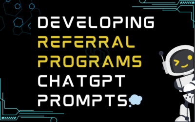 💭Developing referral programs ChatGPT Prompts