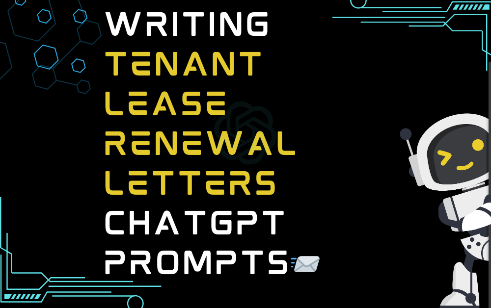 📨Writing tenant lease renewal letters ChatGPT Prompts