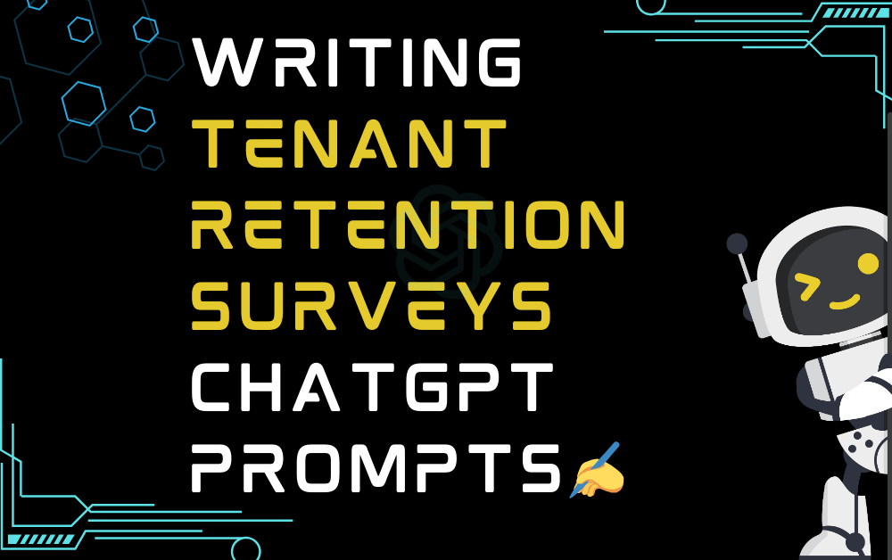 ✍️Writing tenant retention surveys ChatGPT Prompts