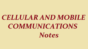 CMC Notes - CMC Pdf - cellular mobile communication pdf - cellular mobile communication notes - cellular mobile communication pdf free download