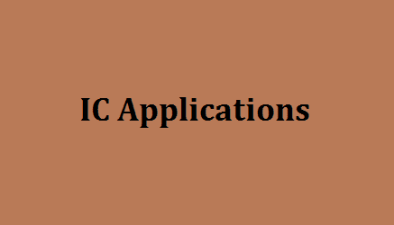 Integrated Circuits Applications Pdf Notes, ICA Notes Pdf, Integrated Circuits Applications Notes Pdf, ICA Pdf Notes