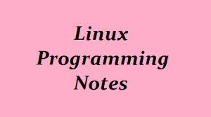 Linux Programming Pdf Notes, LP Pdf Notes, Linux Programming Pdf Notes, LP Pdf Notes, linux programming pdf free download, linux programming lecture notes
