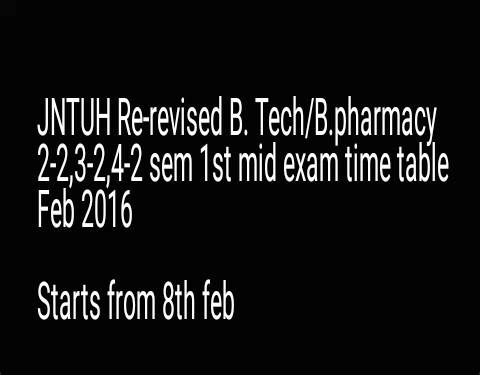 Jntuh re revised time table