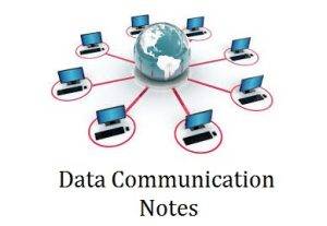 Data Communication pdf notes - DC pdf notes - Data Communication notes pdf - DC notes pdf - data communication lecture notes