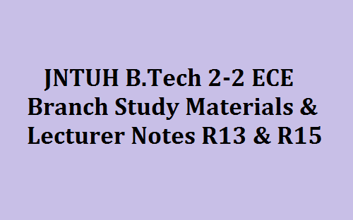 JNTUH B.Tech 2-2 ECE Branch Study Material