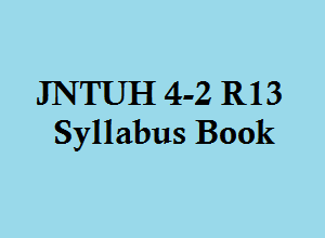 JNTUH 4-2 R13 Syllabus Book all branches