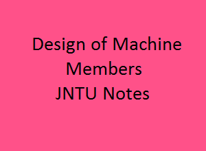 Here you can download the free lecture Notes of Design of Machine Members 2 Pdf Notes - DMM 2 Notes Pdfmaterials with multiple file links to download.