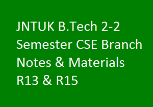 JNTUK B.Tech 2-2 Semester CSE Branch Notes & Materials R13 & R15