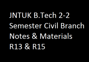 JNTUK B.Tech 2-2 Semester Civil Branch Notes