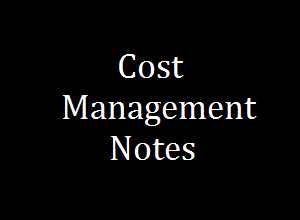 CM Notes - cost management pdf - cost management pdf notes - cost management notes - cost management pdf free download