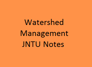 Watershed Management Pdf WM Notes