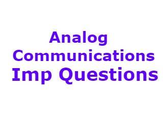 AC Imp Qusts - Analog Communications Important Questions