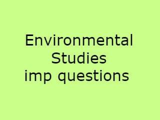 Environmental Studies Imp Qusts Pdf file - ES Important Questions Pdf file