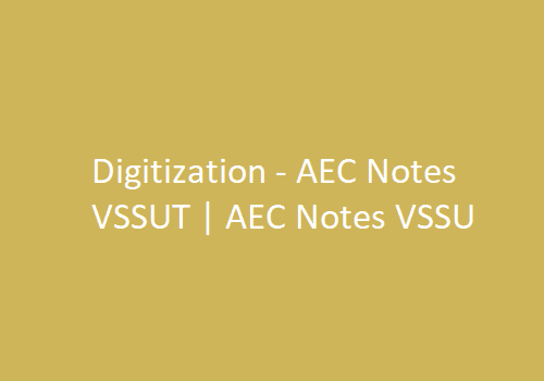 Digitization - AEC Notes VSSUT | AEC Notes VSSUT