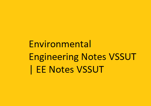 Environmental Engineering PDF VSSUT | EE Notes VSSUT