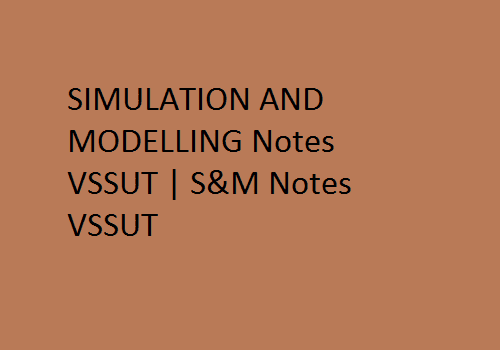 SIMULATION AND MODELLING PDF VSSUT | SM PDF VSSUT