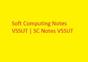 Soft Computing PDF VSSUT | SC PDF VSSUT