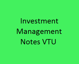 Investment Management PDF VTU | IM Notes VTU