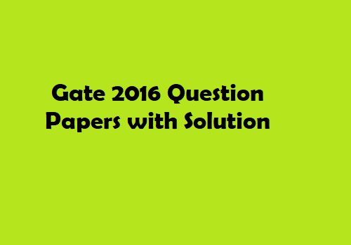 Gate 16 Question Paper With Solution Smartzworld