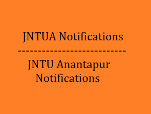 JNTUA Notifications - JNTU Anantapur Notifications