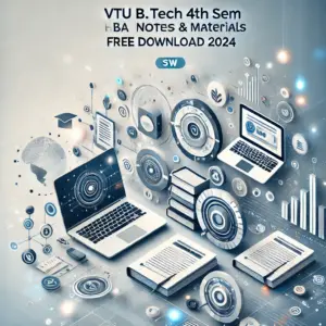 VTU B.Tech 4th Sem MBA Branch Notes & Materials Free Download 2024-SW