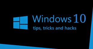windows 10 tips and tricks, windows 10 tricks and hacks, windows 10 tricks and tips